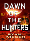 Cover image for Dawn of the Hunters